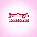 Jewellery & Accessories