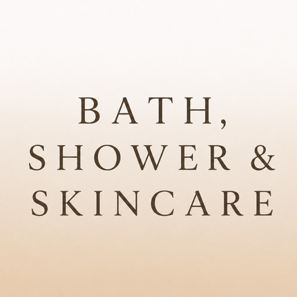Bath / Shower & Skin Care
