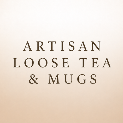 Artisan Loose Tea & Mugs