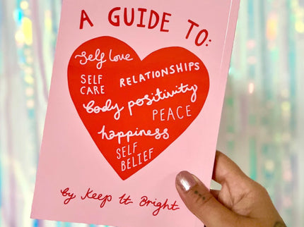 How to keep it bright - Self love book