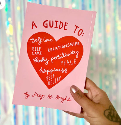 How to keep it bright - Self love book