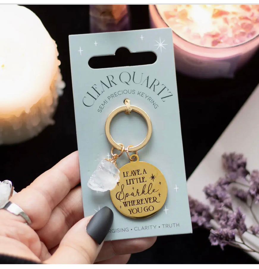 Leave A Little Sparkle Clear Quartz Crystal Keyring