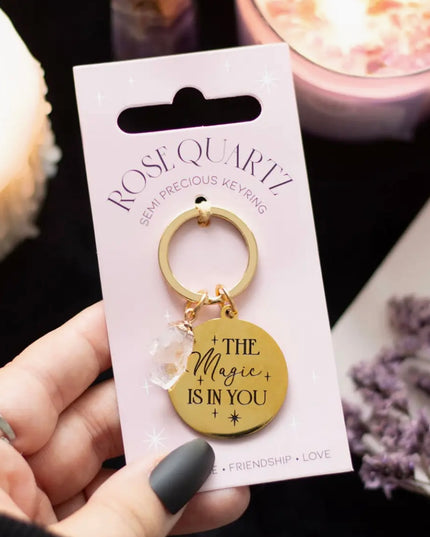 The Magic Is in You Rose Quartz Crystal Keyring